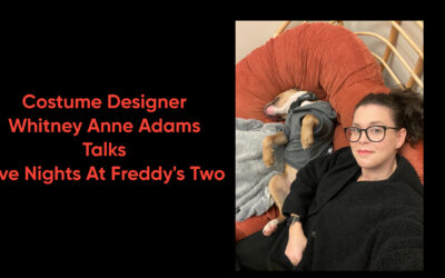 An Interview with ‘Five Nights at Freddy’s 2’ Costume Designer Whitney Anne Adams