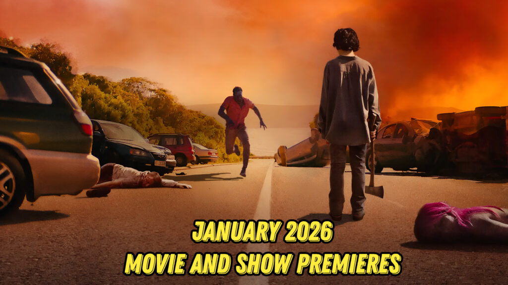 January 2026 movie and show premieres