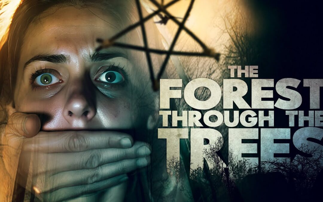 Festival Hit ‘The Forest Through the Trees’ is Streaming Now