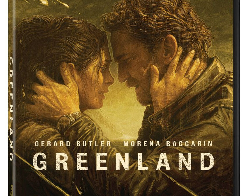 Before the Migration, There Was Greenland and It Hits Blu-ray and 4K Today!