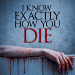 Image is the poster from I Know How You Die movie