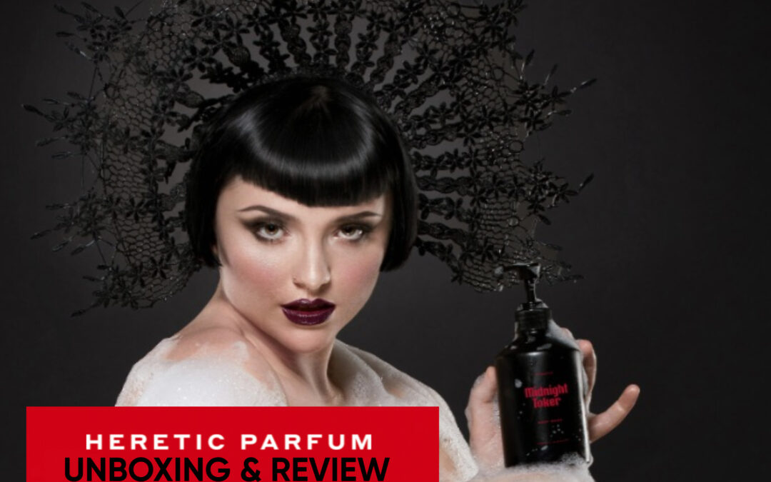 Dark Decadence: Unboxing the Gothic Elegance of Heretic Parfum