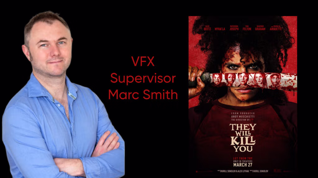 VFX Master Marc Smith Talks 'They Will Kill You' In Our Interview