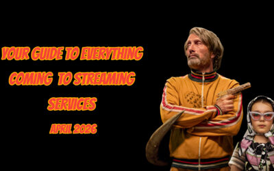 No Jokes Here: We’ve Got Your Ultimate April Horror & Sci-Fi Streaming Guide