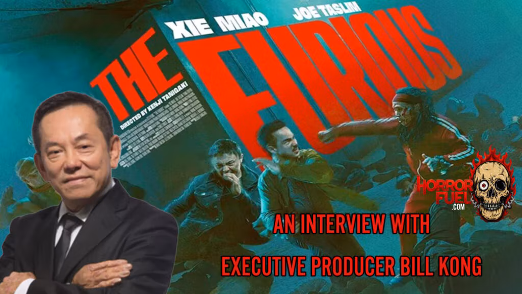 Legendary Producer Bill Kong Takes Us Inside the Making of 'The Furious' in Our Interview
