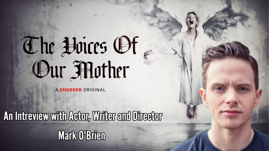 Actor, Writer and Director Mark O'Brien Talks 'Voices of Our Mother' In Our Interview