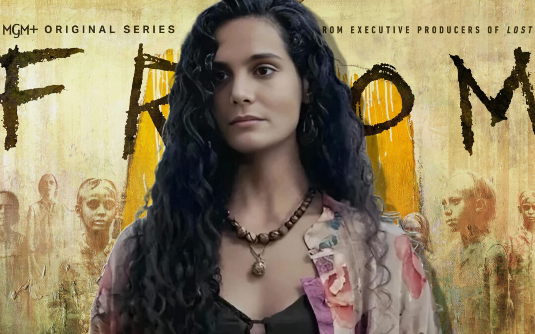 Pegah Ghafoori Discuss the Season Finale of “FROM” in Our Interview