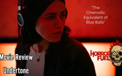 Movie Review: Undertone is a Masterclass in Cinematic Blue Balls