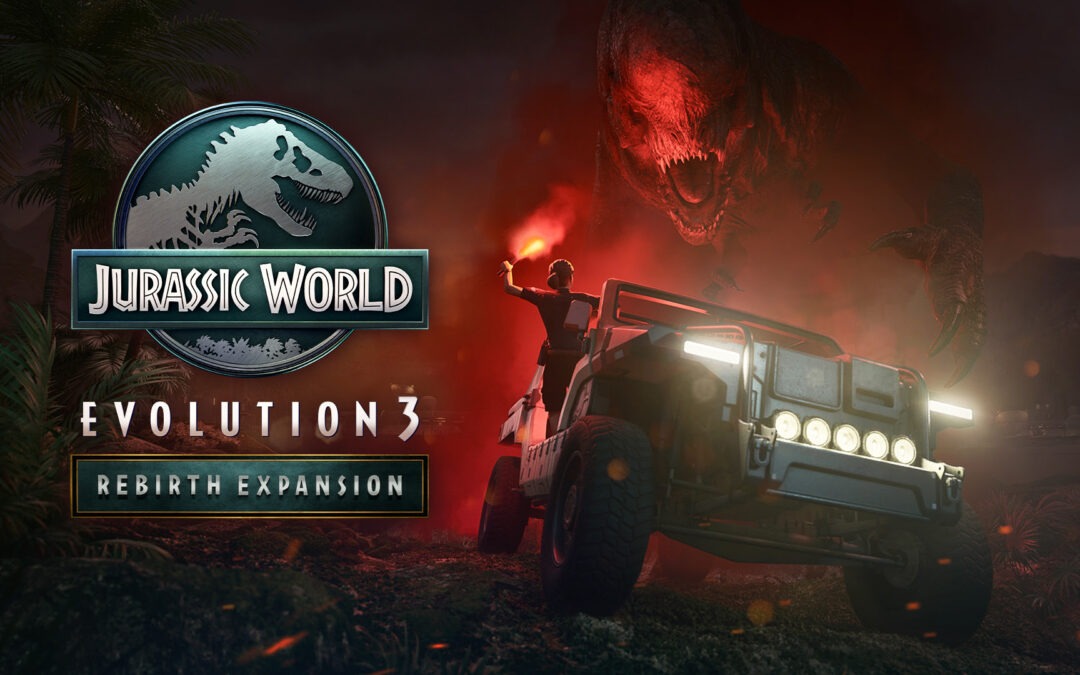 ‘Jurassic World Evolution 3’ Gets ‘Rebirth’ Expansion Next Week