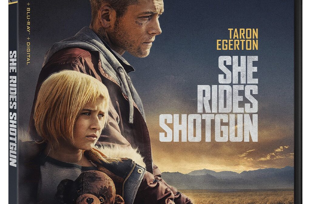 Taron Egerton Fights to Protect His Daughter in the Action-Thriller ‘She Rides Shotgun’ – Coming to Blu-ray