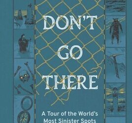 Spoiler-Free Book Review: Don’t Go There (2026)