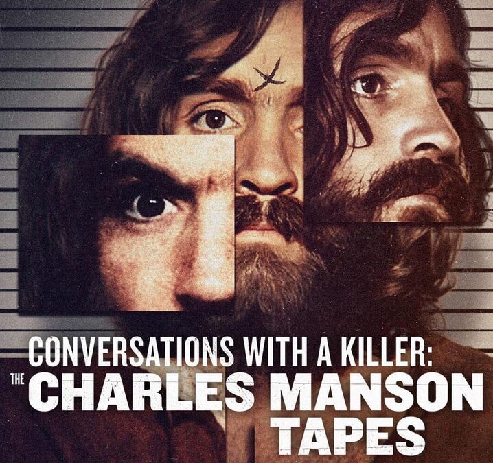 Netflix’s True Crime Series “Conversations with a Killer” Ends with “The Charles Manson Tapes” and Never-Before-Seen Footage