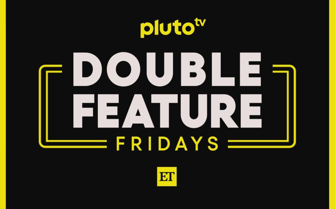 Pluto TV Announces Free “Double Feature Fridays”