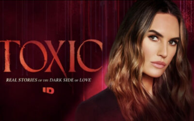 ID’s True Crime Series “Toxic” Returns to Explore Dark Side of So-Called “Love” in New Season