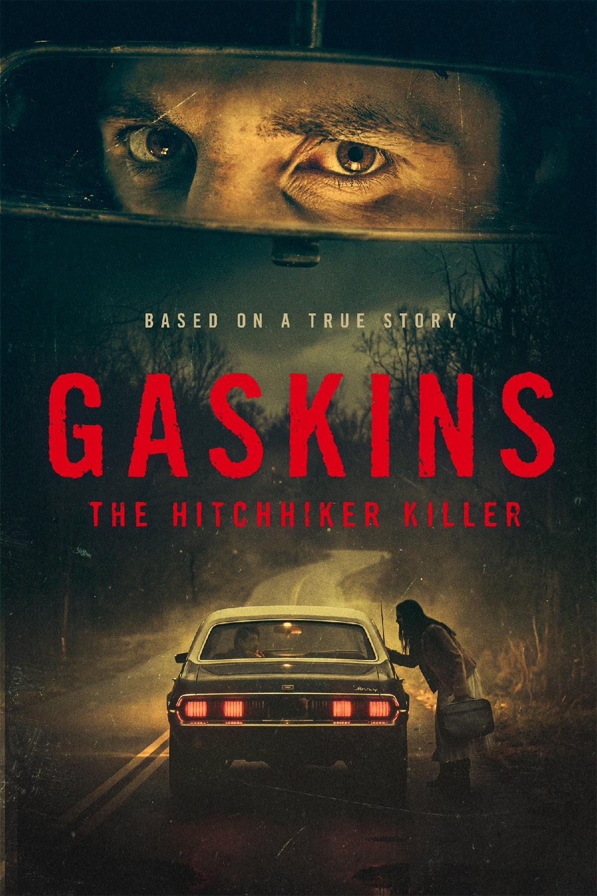 Gaskin: The Hitchhiker Killer