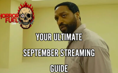 Your Ultimate September Streaming Guide for Horrors and Thrillers