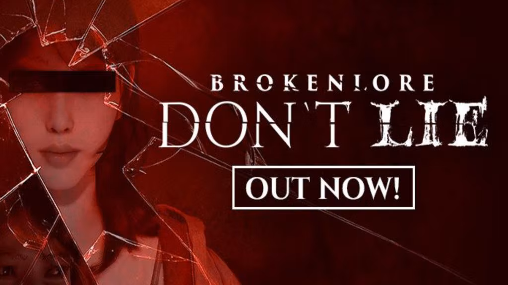 Fragile Minds and Unseen Terrors:  Japanese Horror Game 'BrokenLore: DON’T LIE' is Out Now