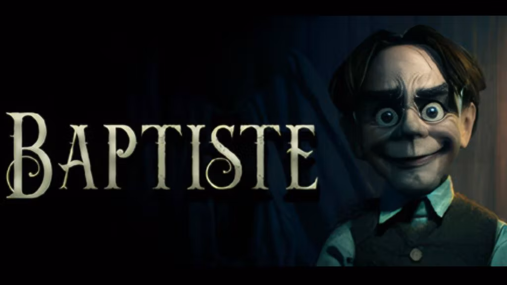 Haunted Doll Horror ‘Baptiste’ Unleashes its Game Trailer