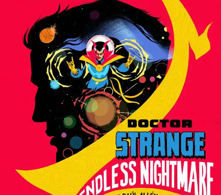 Graphic Novel ‘Doctor Strange: Endless Nightmare’ Hits Shelves Today