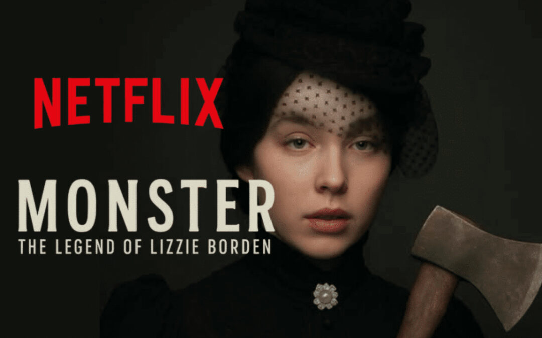 “Monster: The Lizzie Borden Story“ Slashes Its Way onto Netflix This Week
