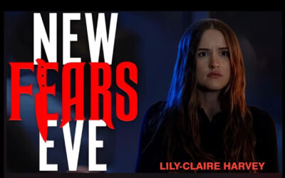 An Interview with New Fear’s Eve Star Lily-Claire Harvey
