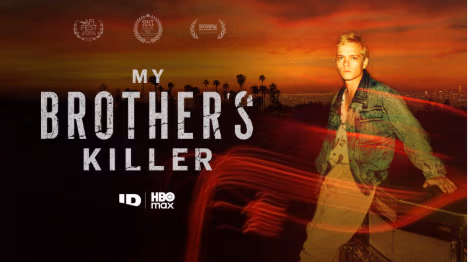 New True Crime Documentary "My Brother's Killer" Explores the Path to Finding Justice
