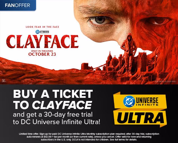 Get Your Tickets for 'Clayface' and Get a Free DC Universe Infinite Ultra Subscription
