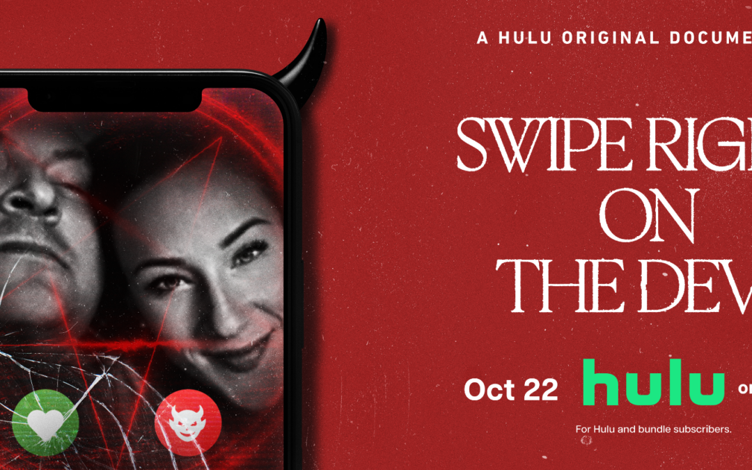 New Hulu Docuseries “Swipe Right on the Devil” Explores Tinder Gone Wrong