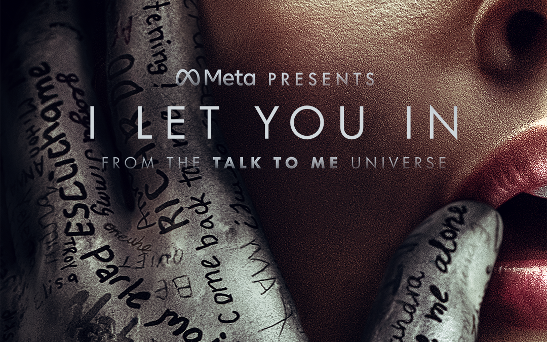 Talk to Me Spin-off Series ‘I Let You In’ Coming Exclusively to Meta